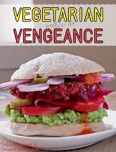 Stock image for Vegetarian with a Vengeance for sale by Better World Books Ltd