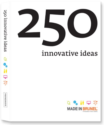 Stock image for Made in Brunel 2010: 250 Innovative Ideas for sale by WorldofBooks