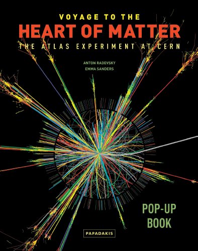 Stock image for Voyage to the Heart of Matter: The ATLAS Experiment at CERN (Pop-Up Books (Papadakis)) for sale by dsmbooks