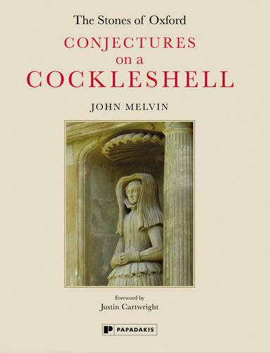 Beispielbild fr The Stones of Oxford: Conjectures on a Cockleshell zum Verkauf von Books From California