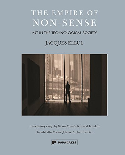 9781906506407: The empire of non-sense: Art in the technological society