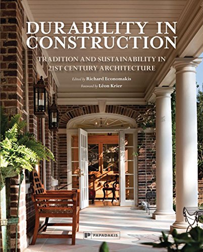 Imagen de archivo de Durability in Construction: Traditions and Sustainability in 21st Century Architecture a la venta por Book House in Dinkytown, IOBA