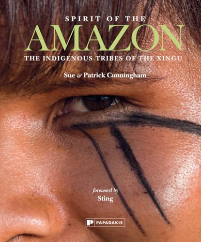 Stock image for Spirit of the Amazon The Indigenous Tribes of the Xingu for sale by PBShop.store UK