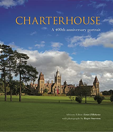 Imagen de archivo de Charterhouse: A 400th Anniversary Portrait a la venta por WorldofBooks