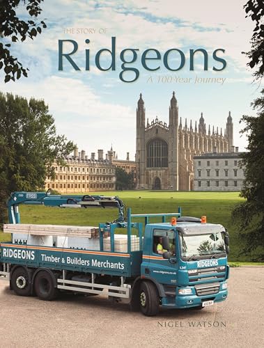 Imagen de archivo de The Story of Ridgeons: A 100-Year Journey a la venta por WorldofBooks