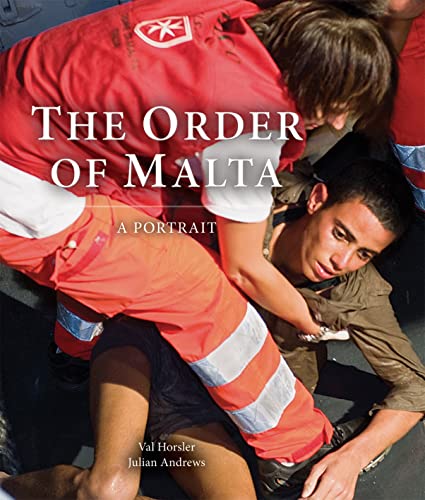 9781906507244: The Order of Malta: A Portrait