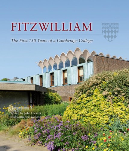 Beispielbild fr Fitzwilliam: The First 150 Years of a Cambridge College zum Verkauf von WorldofBooks