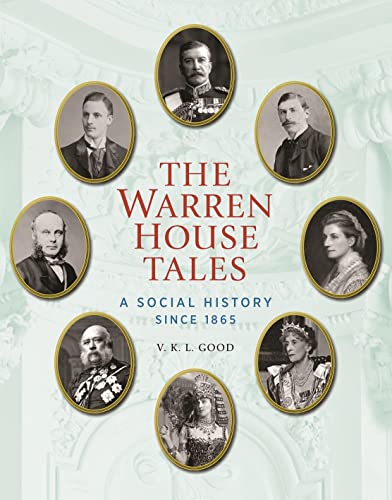 Stock image for The Warren House Tales: A Social History Since 1865 for sale by WorldofBooks