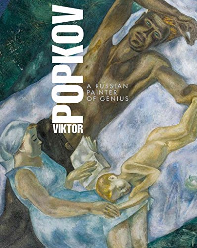 9781906509347: Viktor Popkov: A Russian Painter of Genius