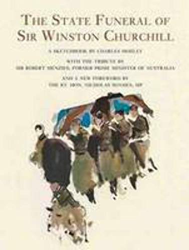 9781906509354: State Funeral of Sir Winston Churchill: A Sketchbook by Charles Mozley