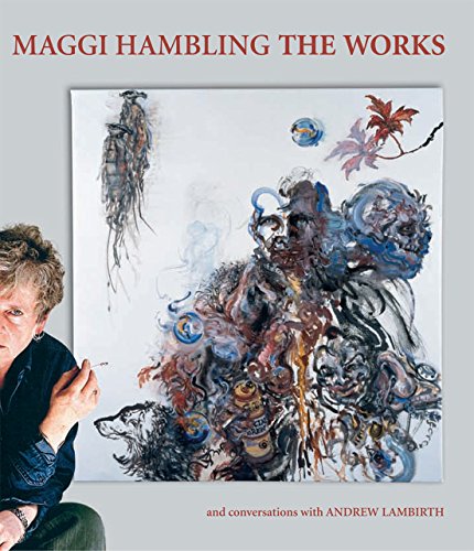 Maggi Hambling The Works (9781906509699) by Lambirth, Andrew