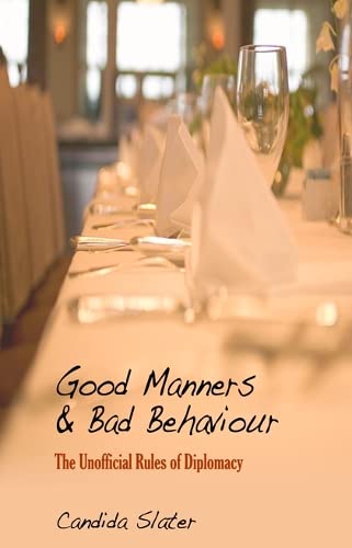 Stock image for Good Manners and Bad Behaviour for sale by MusicMagpie