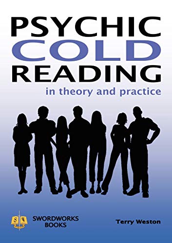 Stock image for Psychic Cold Reading - In Theory and Practice for sale by Irish Booksellers