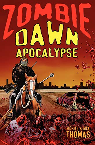 Stock image for Zombie Dawn Apocalypse (Zombie Dawn Trilogy) for sale by HPB-Ruby