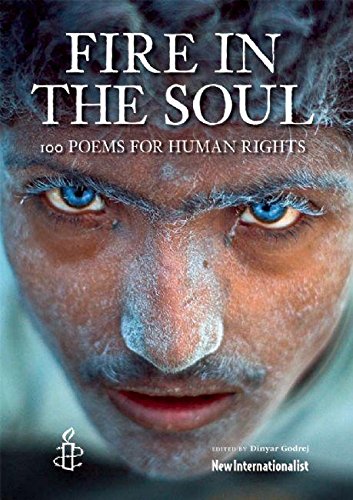 Stock image for Fire in the Soul : 100 Poems for Human Rights for sale by Better World Books: West