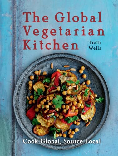 Beispielbild fr Global Vegetarian Kitchen, The zum Verkauf von WorldofBooks