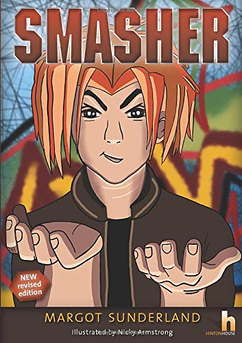 Stock image for Smasher: a story to help teenagers with anger & alienation - REVISED EDITION for sale by AwesomeBooks