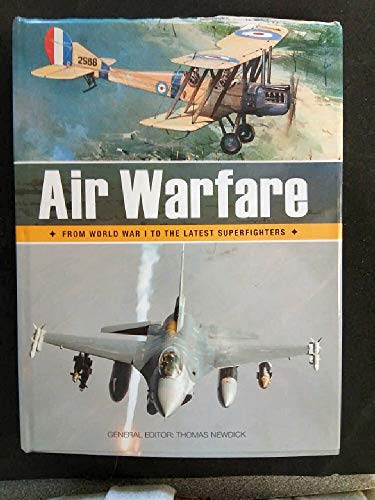 Beispielbild fr Air Warfare:From world war 1 to the latest superfighters zum Verkauf von WorldofBooks