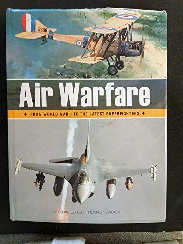 Stock image for Air Warfare:From world war 1 to the latest superfighters for sale by WorldofBooks