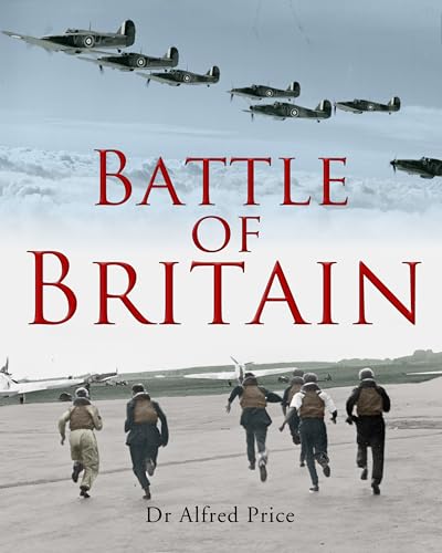 9781906537135: Battle of Britain: A Summer of Reckoning