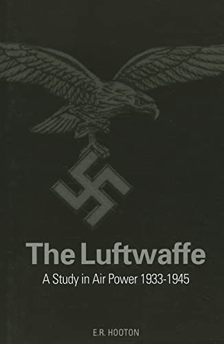 9781906537180: The Luftwaffe: A Complete History 1933-1945