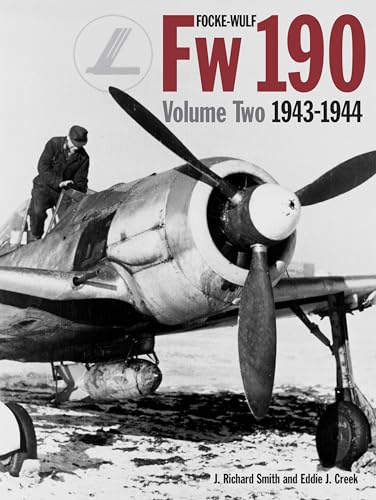 Stock image for Focke-Wulf Fw 190, Vol. 2: 1943-1944 for sale by Front Cover Books