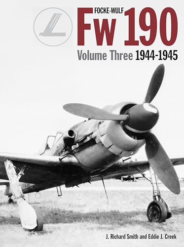 9781906537319: Focke Wulf FW190 volume 3 1944-45