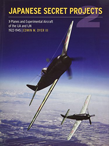 9781906537418: Japanese Secret Projects: Experimental Aircraft of the IJA and IJN 1922-1945: X-Planes Experimental Aircraft of the IJA and IJN 1922-1945: Book 2