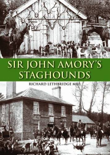 9781906551346: Sir John Amory's Staghounds