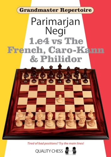 Beispielbild fr 1.e4 vs the French, Caro-Kann & Philidor: 1.E4 Vs the French, Caro-Kann and Philidor: 0 (Grandmaster Repertoire) zum Verkauf von WorldofBooks