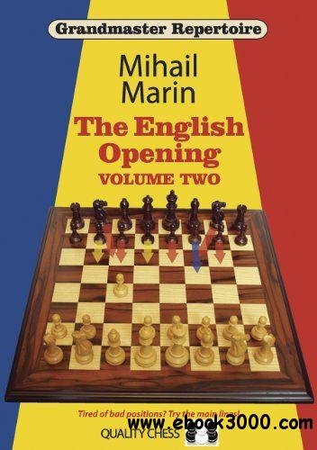 Stock image for Grandmaster Repertoire 4: The English Opening Vol. 2 for sale by Ergodebooks