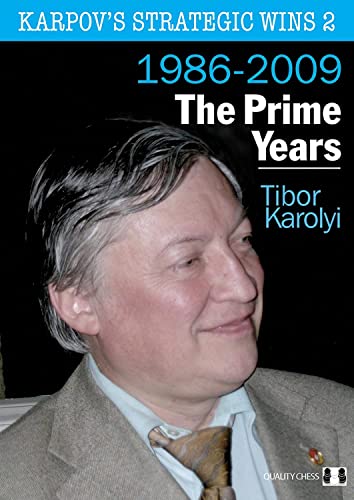 Stock image for Karpov's Strategic Wins - 1986-2010 - VOLUME 2 for sale by Wonder Book