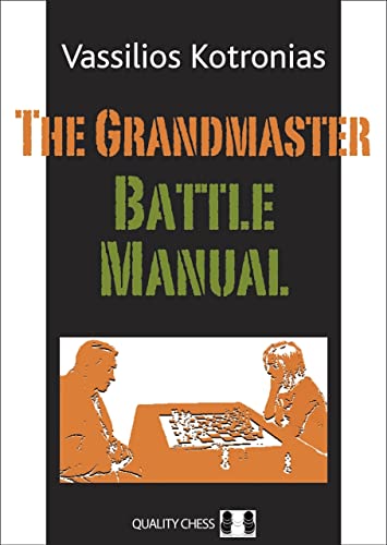 Beispielbild fr The Grandmaster Battle Manual zum Verkauf von Revaluation Books