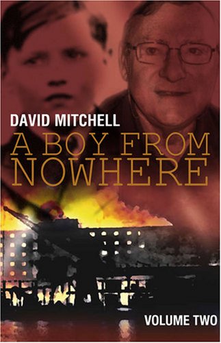 A Boy from Nowhere: Volume two (9781906561130) by David Mitchell