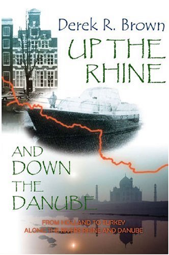 9781906561574: Up the Rhine and Down the Danube [Idioma Ingls]