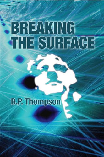 Beispielbild fr Breaking the Surface zum Verkauf von WorldofBooks