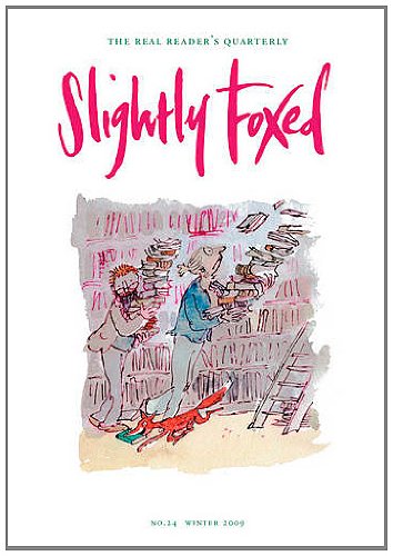 Stock image for Slightly Foxed: A Pash for Nash: No. 24 (Slightly Foxed: The Real Readers Quarterly) for sale by WorldofBooks