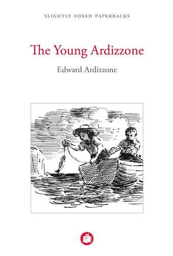 Beispielbild fr The Young Ardizzone zum Verkauf von WorldofBooks