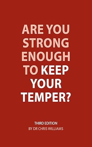 Stock image for Are You Strong Enough To Keep Your Temper? for sale by WorldofBooks