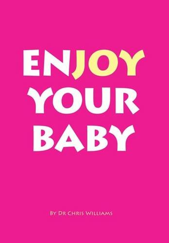 Stock image for Enjoy Your Baby for sale by WorldofBooks