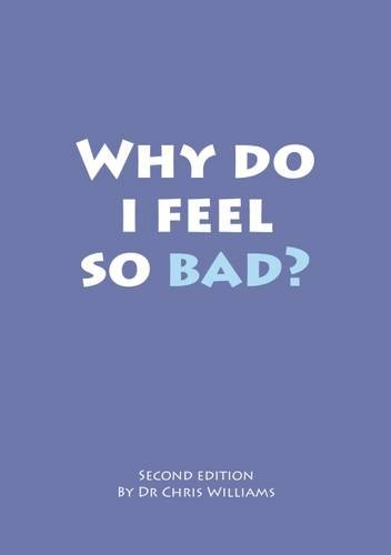 Beispielbild fr Why Do I Feel So Bad? zum Verkauf von WorldofBooks