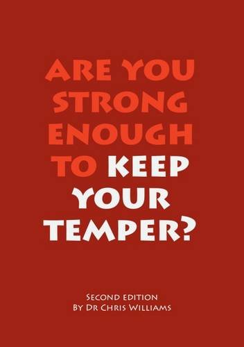 Stock image for Are You Strong Enough to Keep Your Temper? for sale by WorldofBooks