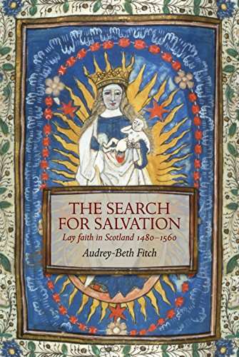 9781906566036: The Search for Salvation: Lay Faith in Scotland 1480-1560