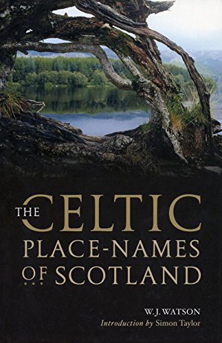 Imagen de archivo de The Celtic Place-names of Scotland a la venta por WorldofBooks