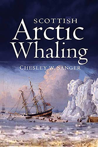 Stock image for Scottish Arctic Whaling for sale by Brit Books