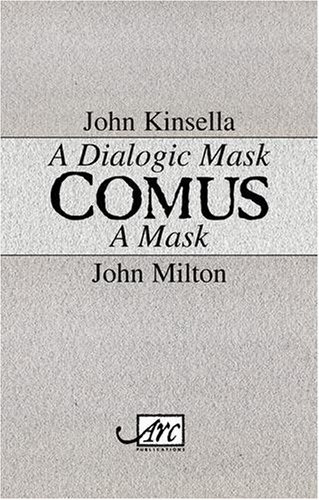 Comus (9781906570231) by John Kinsella; John Milton