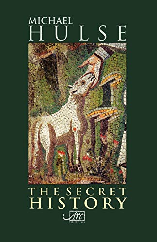 The Secret History (9781906570248) by Hulse, Michael
