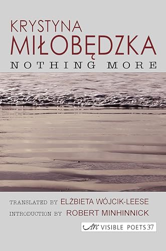 Beispielbild fr Nothing More (ARC Visible Poets) zum Verkauf von WorldofBooks