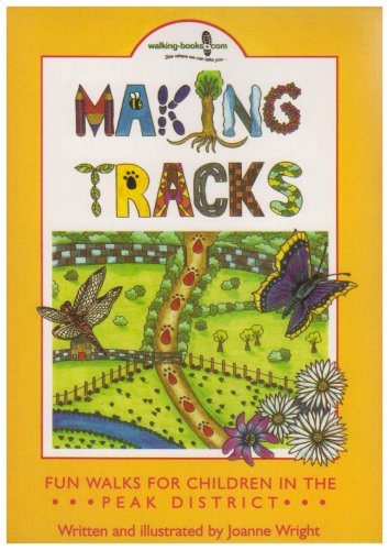 Making Tracks in the Peak District (9781906571023) by [???]