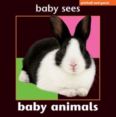 Beispielbild fr BABY SEES BABY ANIMALS (Baby Sees Animals) zum Verkauf von WorldofBooks